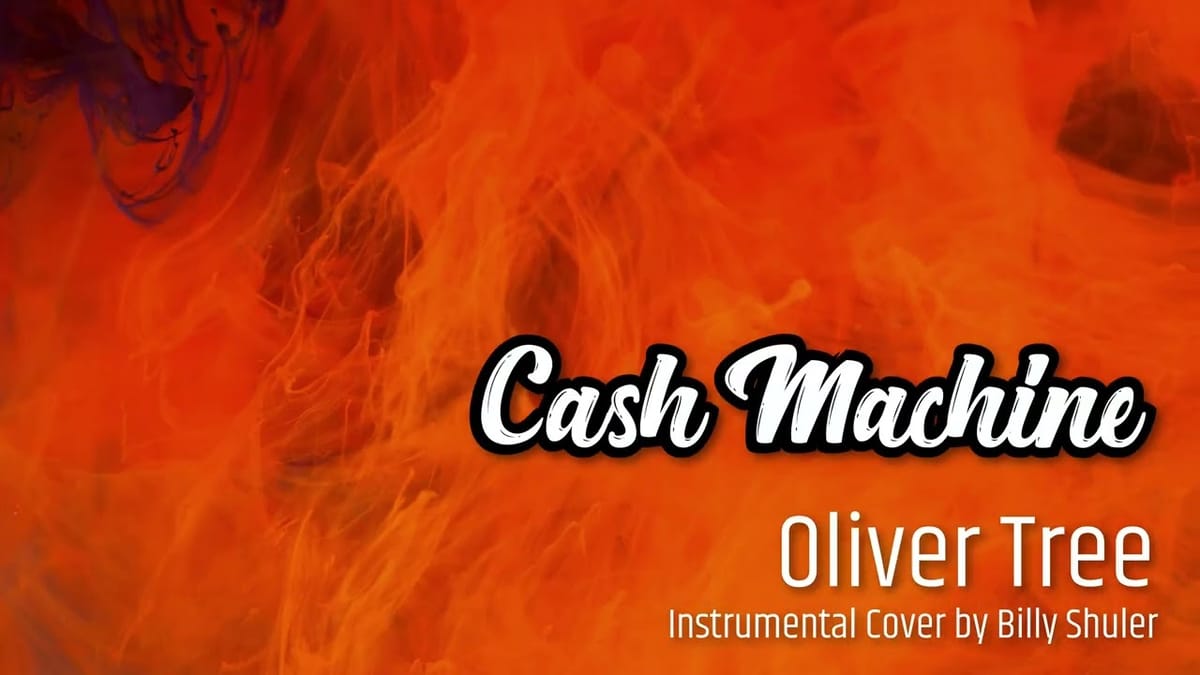 Oliver Tree - Cash Machine (Instrumental Cover)