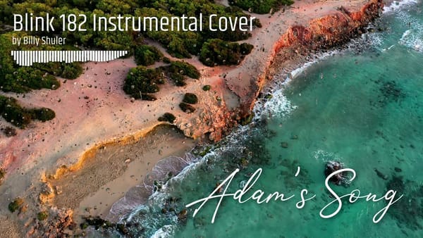 Blink 182 - Adam's Song (Instrumental Cover)
