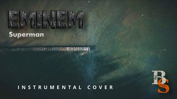 Eminem - Superman (Instrumental Cover)