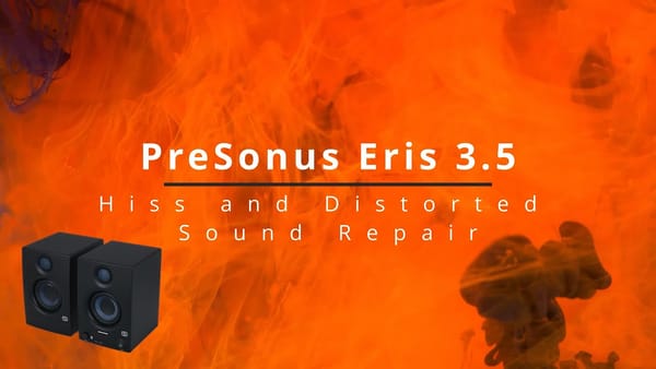 PreSonus Eris 3.5 Studio Monitor Repair