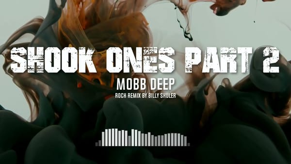 Mobb Deep - Shook Ones Part 2 (Rock Remix)